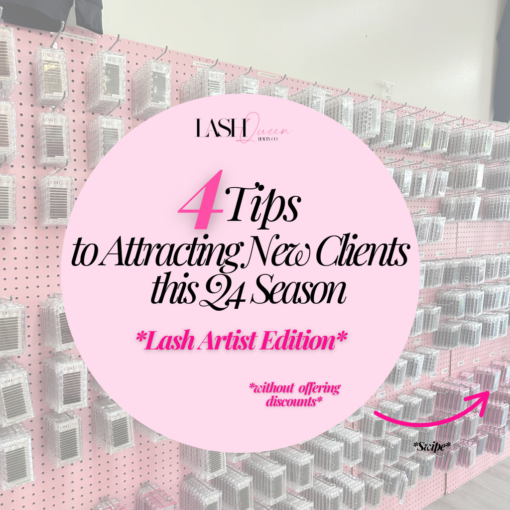 Attracting More Clients This Quarter 4: Seasonal Offers, Incentives, and Smart Marketing for Lash Artists and Estheticians
